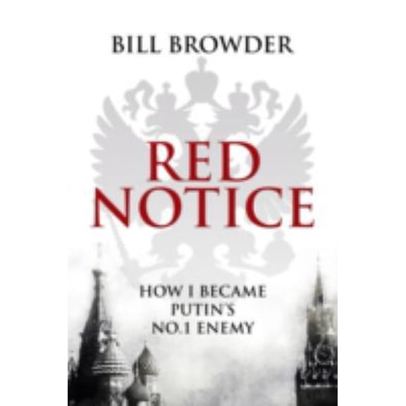 Pre-Owned Red Notice (Paperback) by Bill Browder