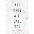 thumbnail image 1 of Pre-Owned Camino del Sol: All They Will Call You (Hardcover), 1 of 1