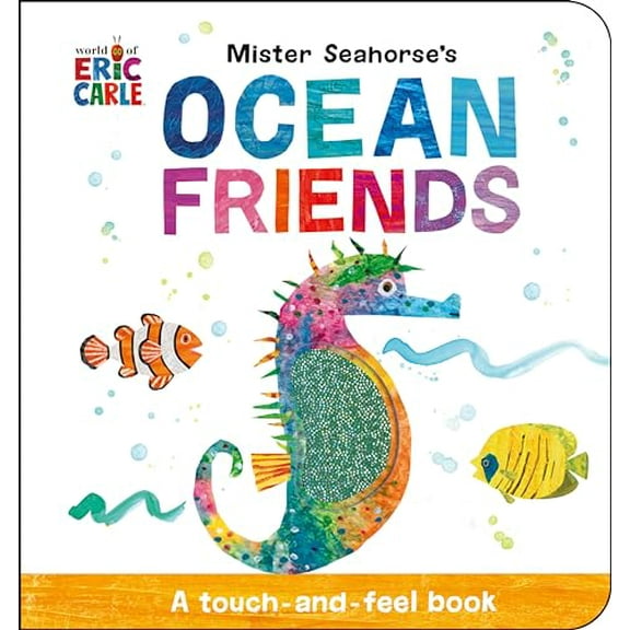 Pre-Owned Mister Seahorse's Ocean Friends: A Touch-And-Feel Book (Board book) 0593750713 9780593750711