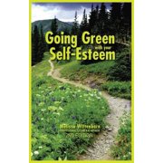 Going Green with Your Self-Esteem, (Paperback)