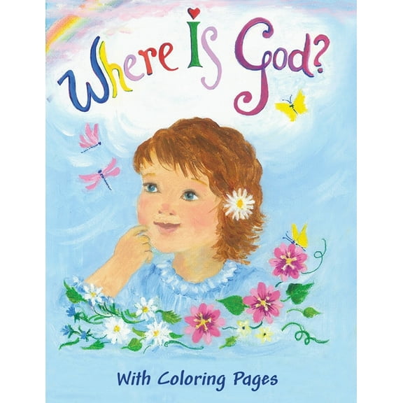 Where Is God?: With Coloring Pages, (Paperback)