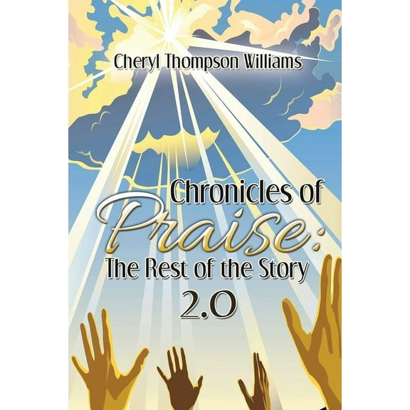 Chronicles of Praise, (Paperback)