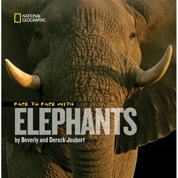 Face to Face with Animals: Face to Face with Elephants (Hardcover)