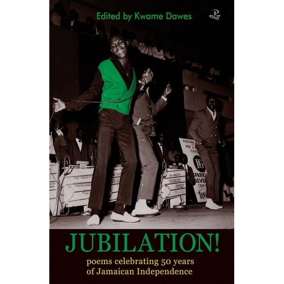 Jubilation! : Poems Celebrating 50 Years of Jamaican Independence (Paperback)