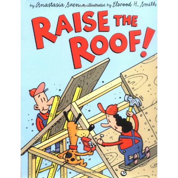 Pre-Owned Raise the Roof (Hardcover) 0670892823 9780670892822