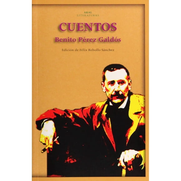 Libro Cuentos Tapa Blanda, Autor Benito Perez Galdos, Editorial Ediciones Akal