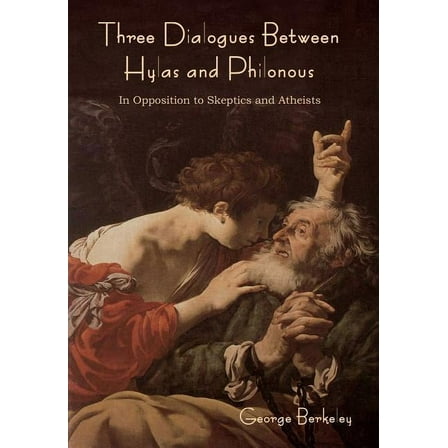 Three Dialogues between Hylas and Philonous, (Hardcover)
