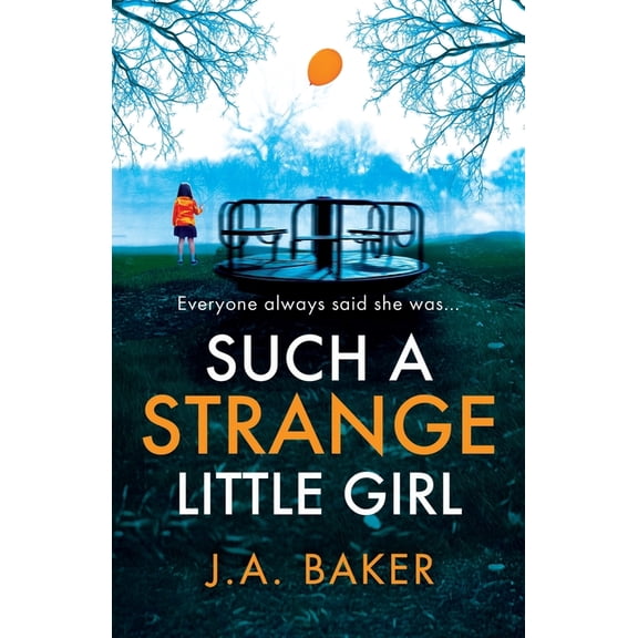 Such a Strange Little Girl, (Paperback)