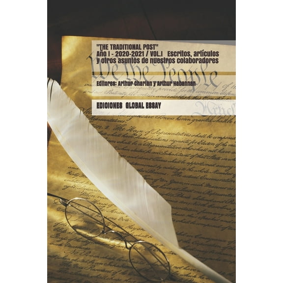 "THE TRADITIONAL POST" AÑO I - 2020-2021 / VOL.I Escritos, artÃculos y otros asuntos de nuestros colaboradores, (Paperback)