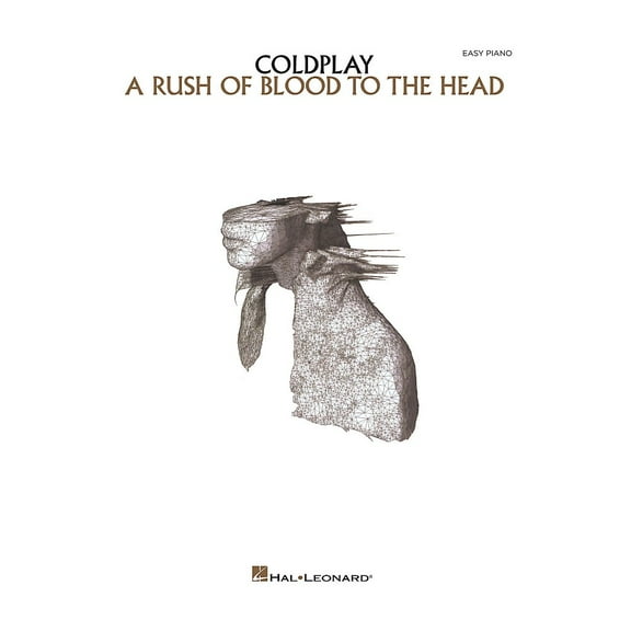Hal Leonard Colplay - A Rush Of Blood To The Head For Easy Piano