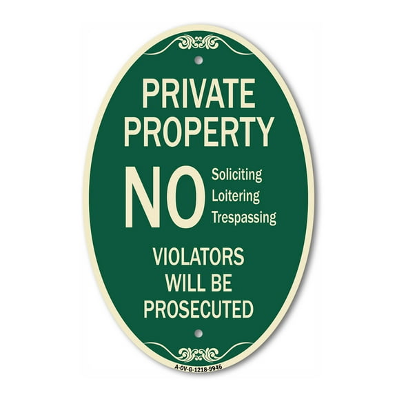 SignMission Designer Oval Series Sign - No Soliciting Loitering Trespassing. Violators Will Be Prosecuted | Green & Tan 12" X 18" Heavy-Gauge Aluminum Architectural Sign | Made in the