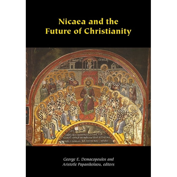 Orthodox Christianity and Contemporary T Nicaea and the Future of Christianity, (Hardcover)