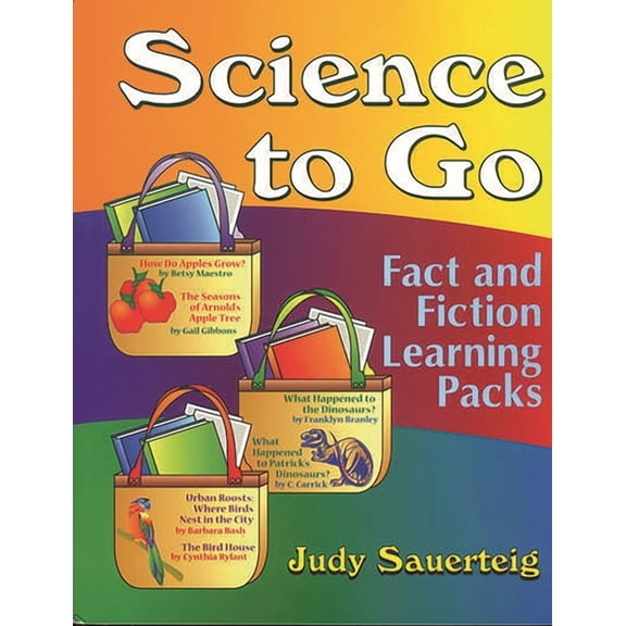 Science to Go: Fact and Fiction Learning Packs, (Paperback)