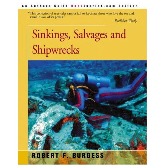 Sinkings, Salvages, and Shipwrecks (Paperback)