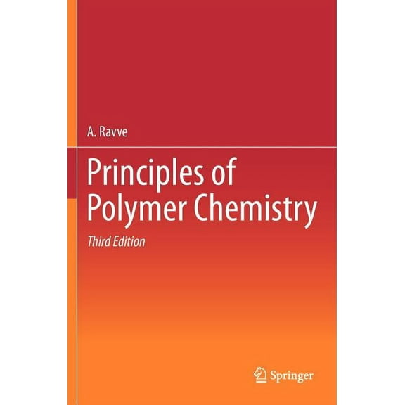 Principles of Polymer Chemistry, (Hardcover)