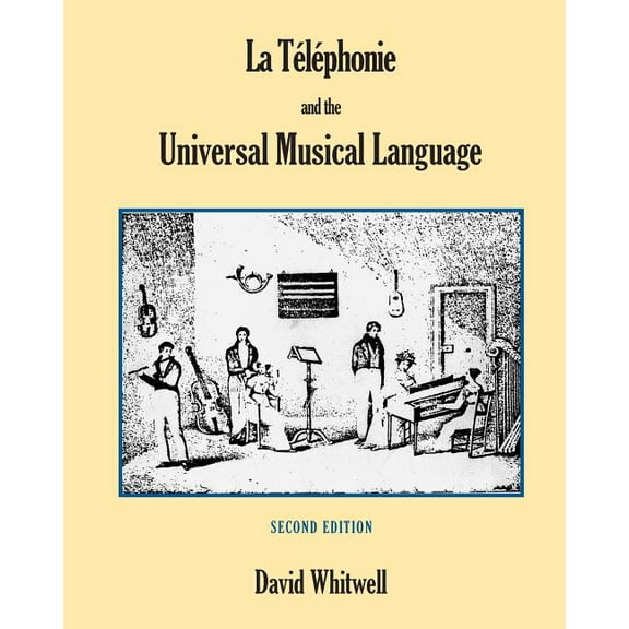 La Telephonie and the Universal Musical Language