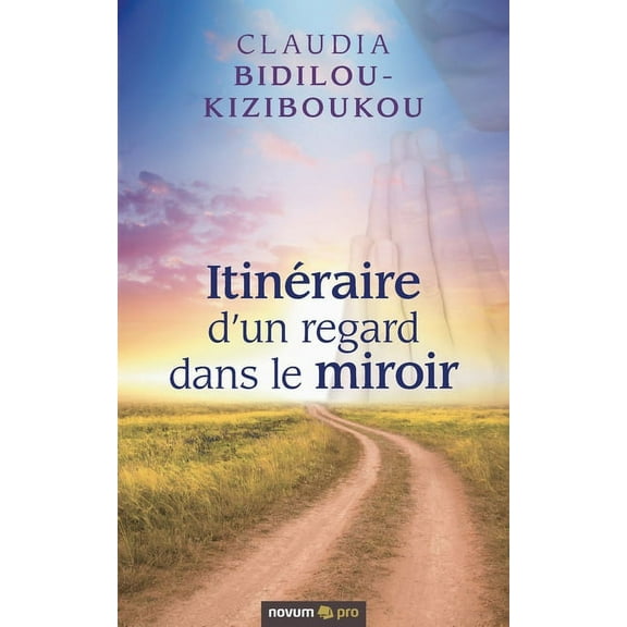 Itinéraire d'un regard dans le miroir, (Paperback)