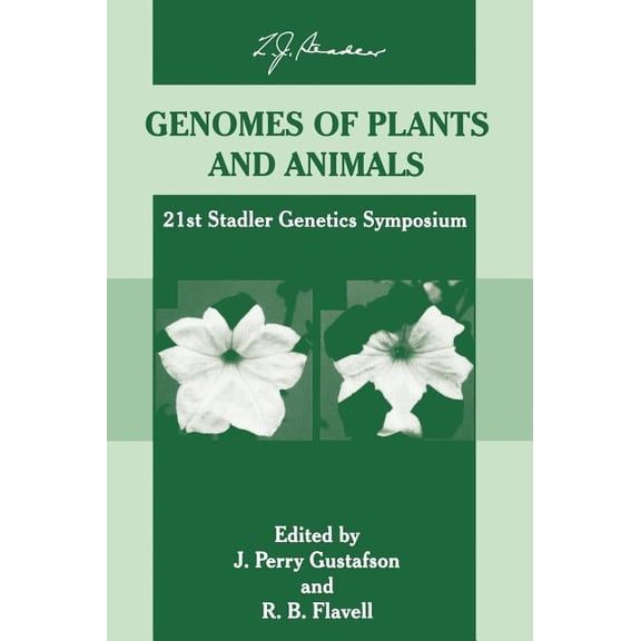 Stadler Genetics Symposia Genomes of Plants and Animals: 21st Stadler Genetics Symposium, (Hardcover)
