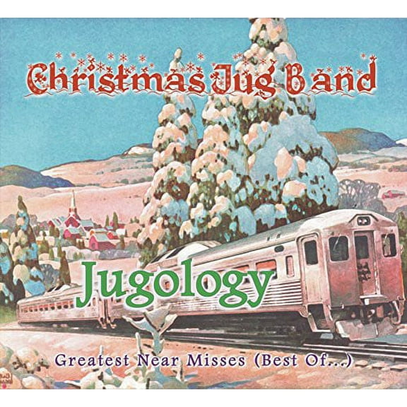 Christmas Jug Band - Jugology (Greatest Near Misses / Best of) - Rock - CD