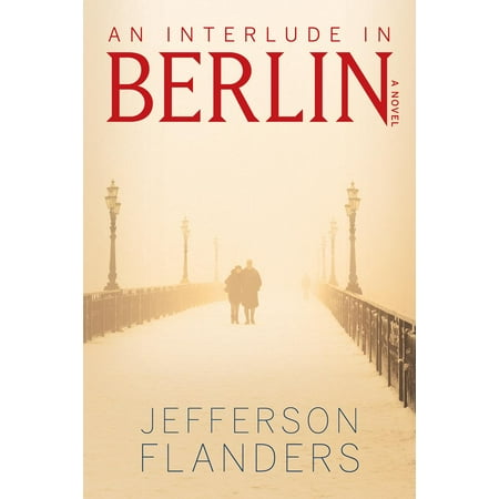 An Interlude in Berlin - eBook