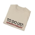 thumbnail image 4 of Motivational Learn Malays Teacher Student School | To Do List Learn Malay Language Learning Achievement Goal Unisex Softstyle T-Shirt, 4 of 4