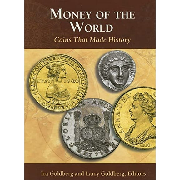 Pre-Owned Money of the World: Coins That Made History (Hardcover) 079482062X 9780794820626