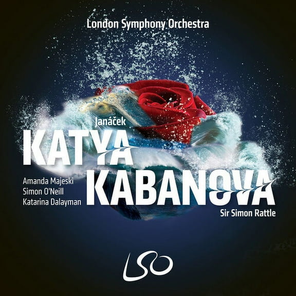 London Symphony Orchestra & Sir Simon Rattle - Janacek: Katya Kabanova - Music & Performance - SACD
