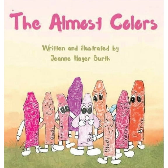 The Almost Colors, (Hardcover)