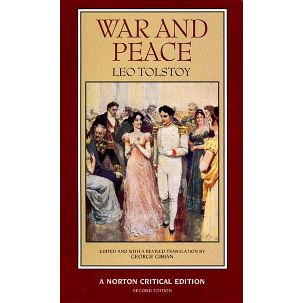 Norton Critical Editions War and Peace (Series 0) (Edition 2