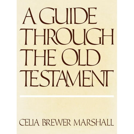 Guide Through the Old Testament