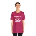 thumbnail image 3 of I'll Be in Cabo Tee | Men's & Women's Travel Top | Mexico Girls Trip Tee, 3 of 4