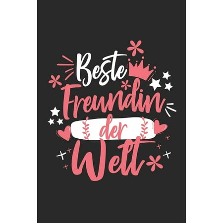 Beste Freundin Der Welt Sch Nes Cooles Beste Freundin Der Welt Notizbuch Planer ebuch Din A5 1 Linierte Seiten Lustiges Tolles Walmart Com