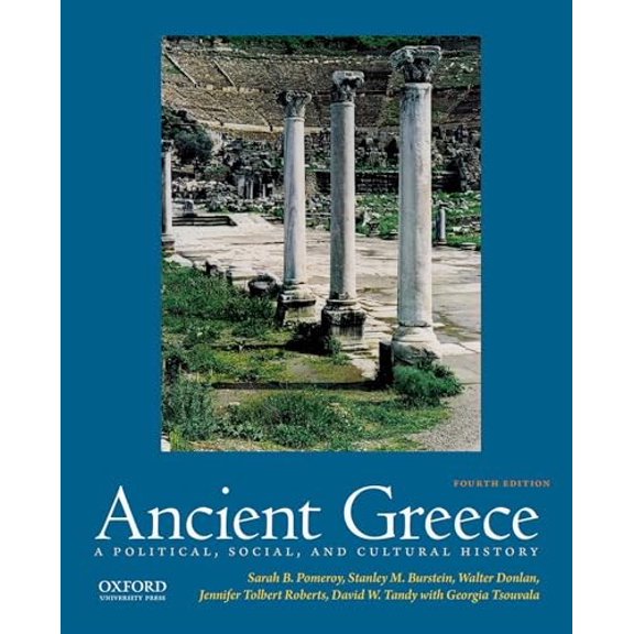 Pre-Owned Ancient Greece: A Political, Social, and Cultural History (Paperback) 019068691X 9780190686918
