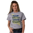 thumbnail image 3 of Don't Question Moms Authority Funny Women's Graphic T Shirt Tees Brisco Brands M, 3 of 4