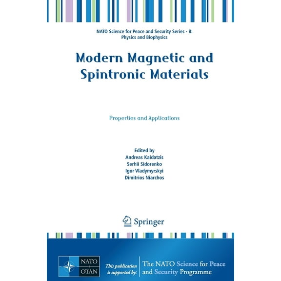 NATO Science for Peace and Security Seri Modern Magnetic and Spintronic Materials: Properties and Applications, (Paperback)