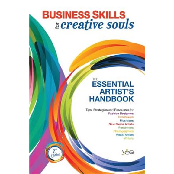 Pre-Owned Business Skills for Creative Souls: The Essential Artist's Handbook