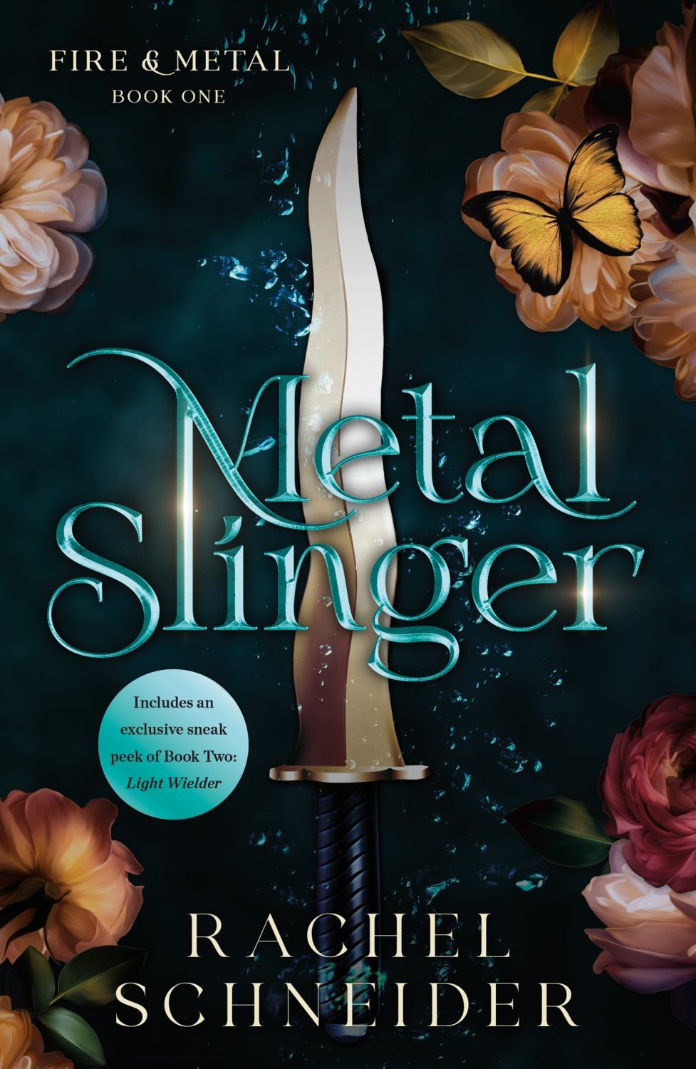 Metal Slinger: Fire and Metal: Book One (Paperback)