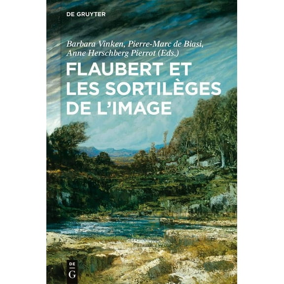 Flaubert et les sortilèges de l'image, (Hardcover)