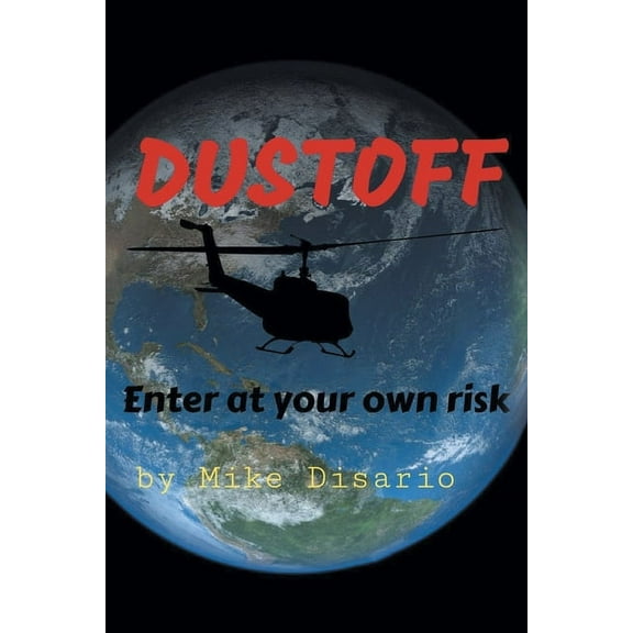 Dustofff: Enter at your own risk, (Paperback)