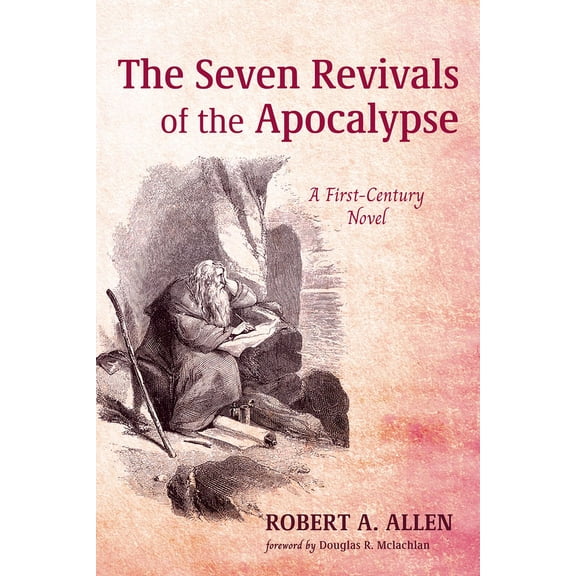 The Seven Revivals of the Apocalypse (Paperback)