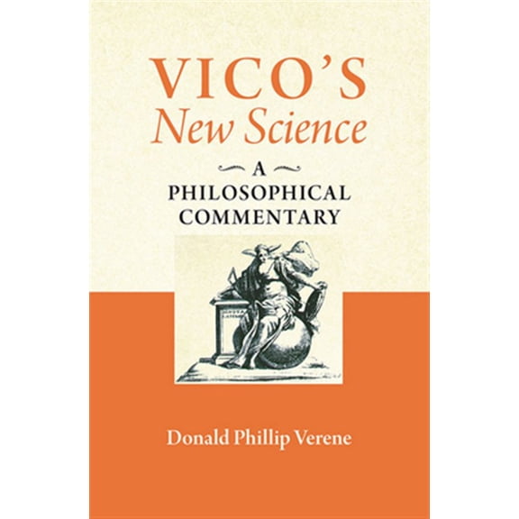 Pre-Owned Vico's New Science: A Philosophical Commentary (Hardcover)