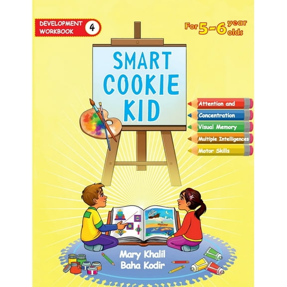 Smart Cookie Kid for 5-6 Year Olds Educa Smart Cookie Kid For 5-6 Year Olds Educational Development Workbook 4: Attention and Concentration Visual Memory Multipl, Book 4, (Paperback)
