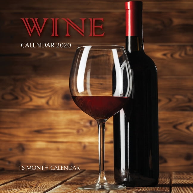 Wine Calendar 2020 16 Month Calendar (Paperback)