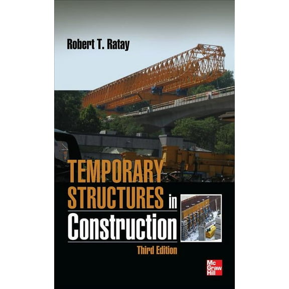 Temporary Structures in Construction, Third Edition, (Hardcover)