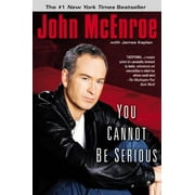 You Cannot Be Serious, Used [Paperback]