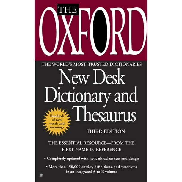 The Oxford American Desk Dictionary and Thesaurus, Third Edition