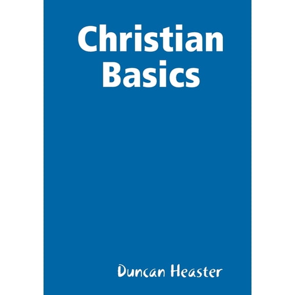 Christian Basics, (Paperback)
