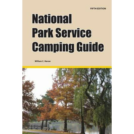 National park service camping guide, 5th edition: