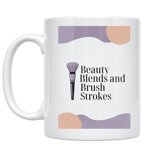 Beauty Blends and Brush Strokes - Cosmetologist - 11 oz Ceramic Coffee Mug