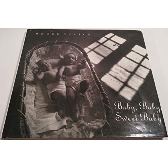 Pre-Owned Baby, Baby, Sweet Baby Hardcover